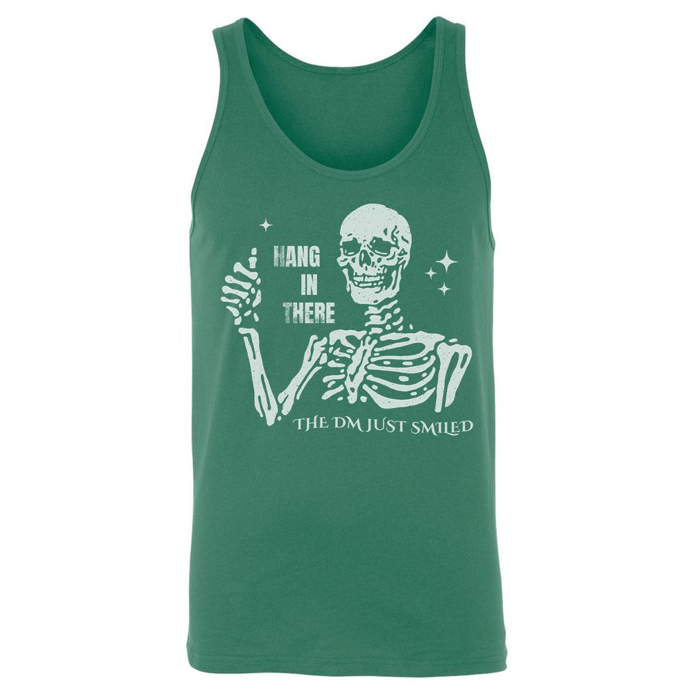 Hang In There – The DM Just Smiled Skeleton - Kelly - 9