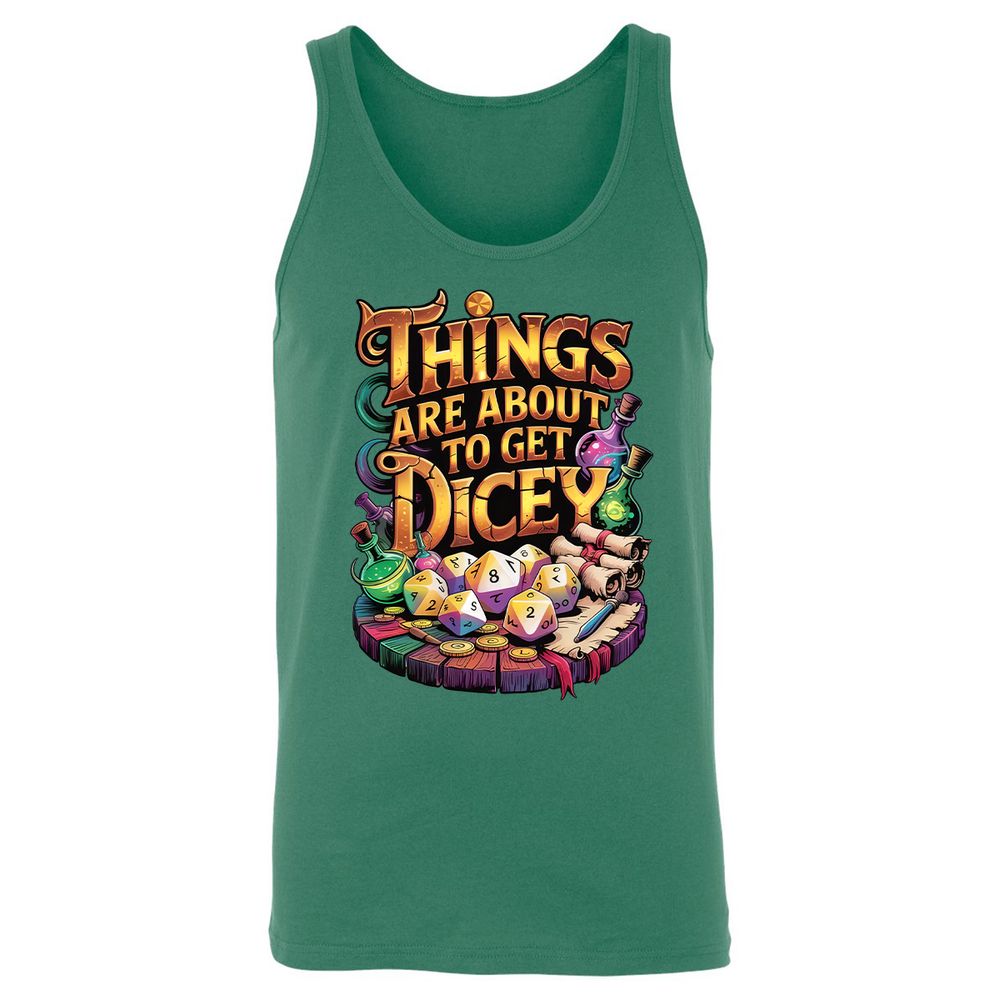 Things Are About To Get Dicey Unisex Jersey Tank - Kelly - 9