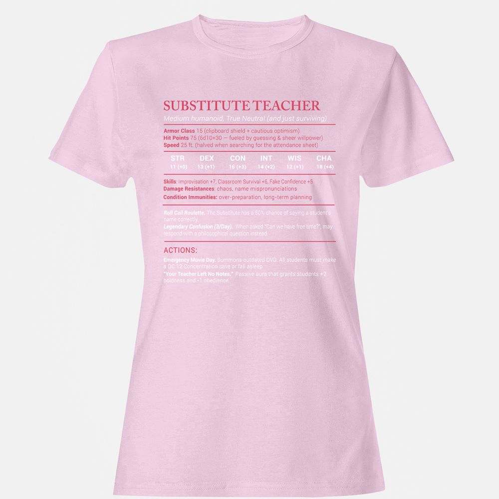 Substitute Teacher Stats Women's T-Shirt - Light Pink - 9