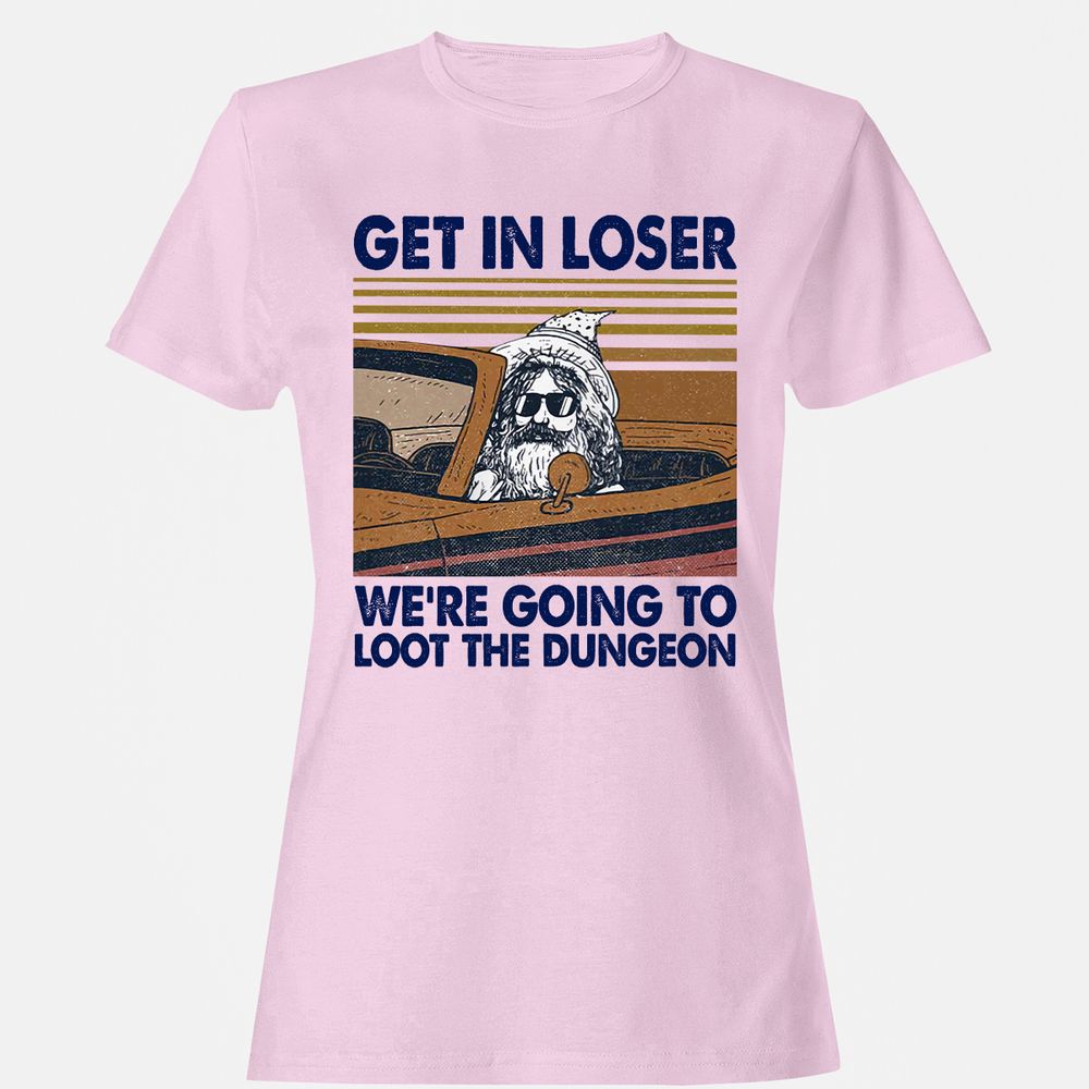 We're Going To Loot The Dragon Women's T-Shirt - Light Pink - 9