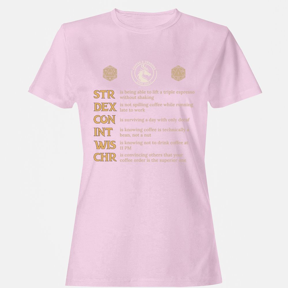 Coffee & Dragons RPG Stats Women's T-Shirt - Light Pink - 9