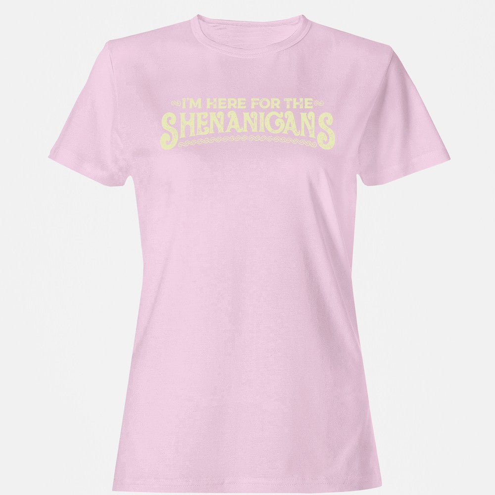 Here For The Shenanigans Women's T-Shirt - Light Pink - 9