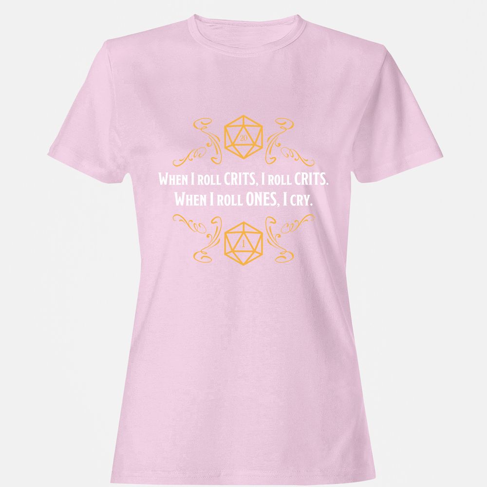 When I Roll Crits Women's T-Shirt - Light Pink - 9