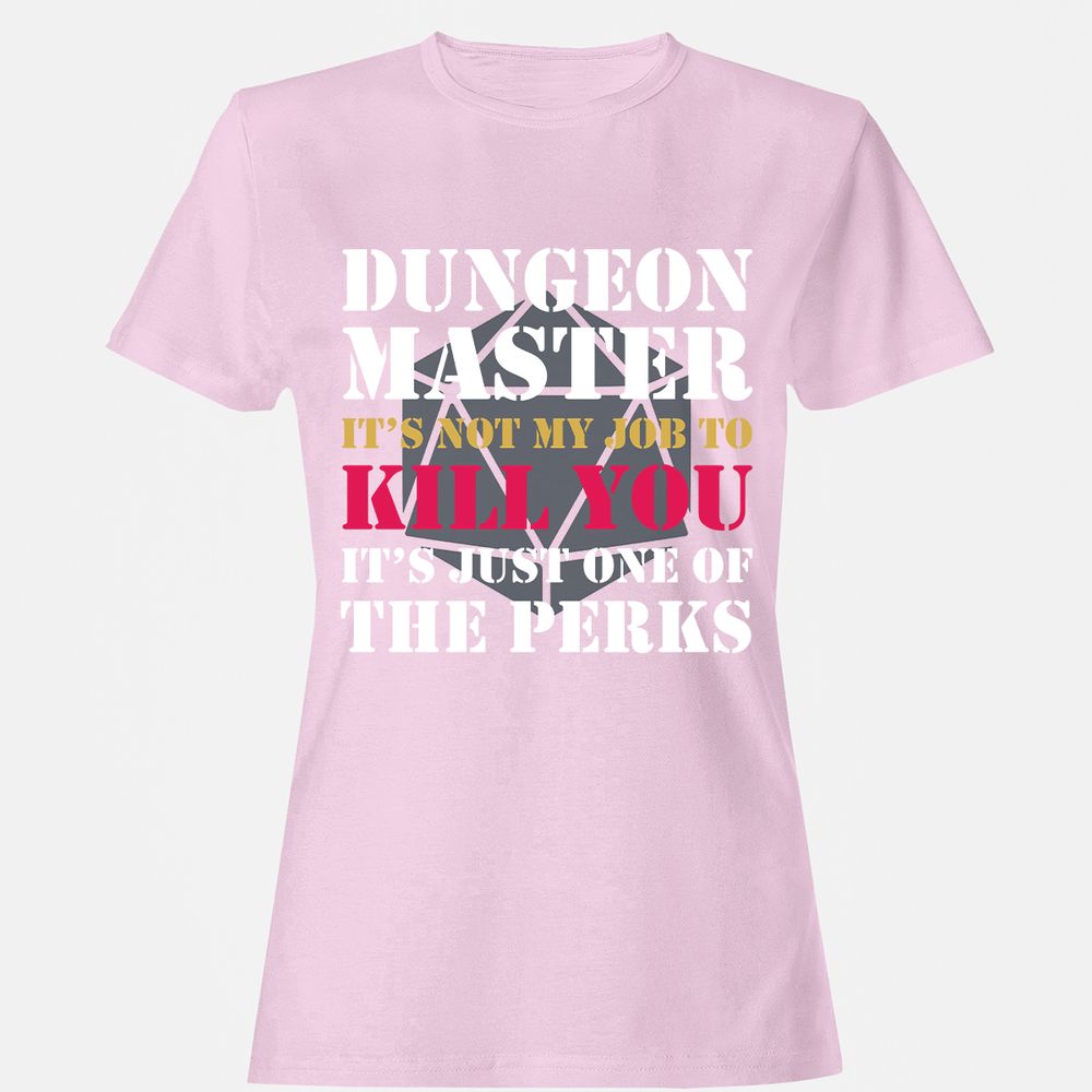 DUNGEON MASTER NOT MY JOB Women's T-Shirt - Light Pink - 9