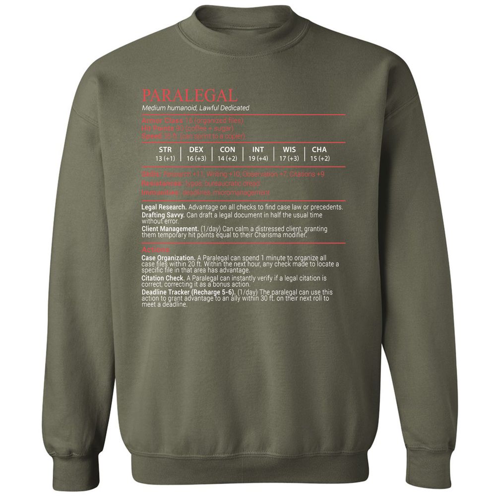 Paralegal Stats Block Classic Unisex Sweatshirt - Military Green - 9