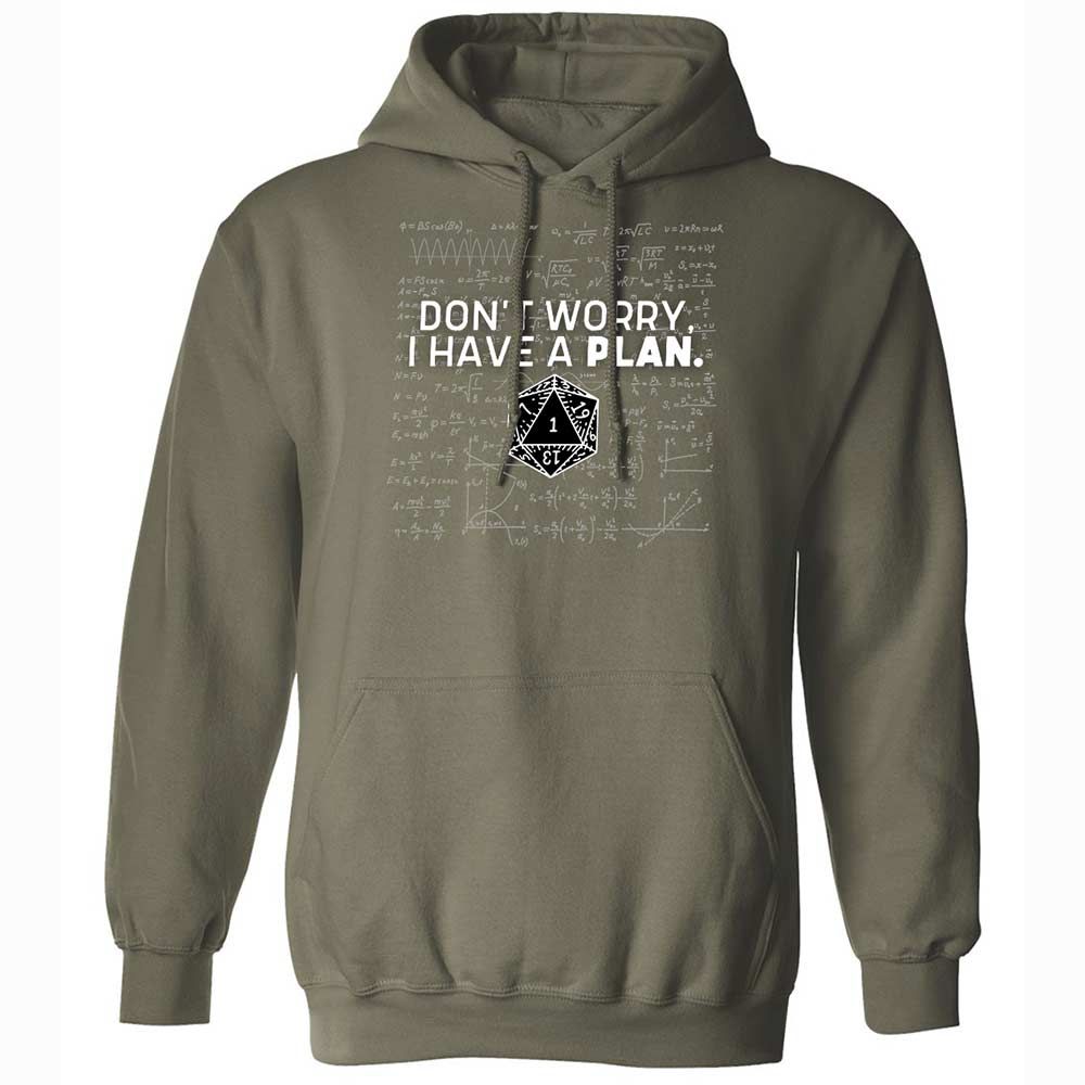 Dont Worry I Have A Plan Classic Unisex Hoodie - Military Green - 9