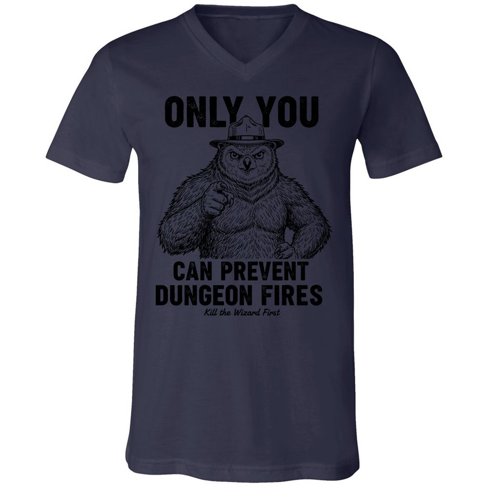 Only You Can Prevent Dungeon Fires - Navy - 9