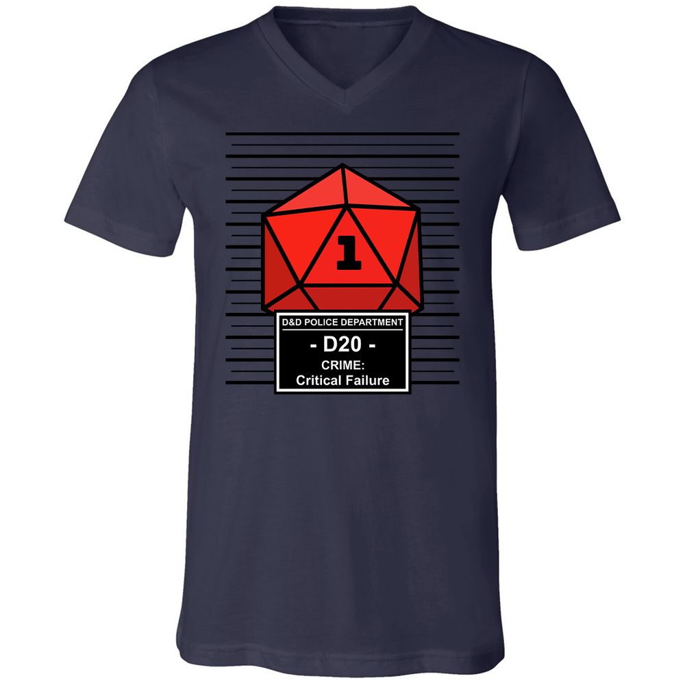 D20 Arrested For Critical Failure Unisex V-Neck T-Shirt - Navy - 9
