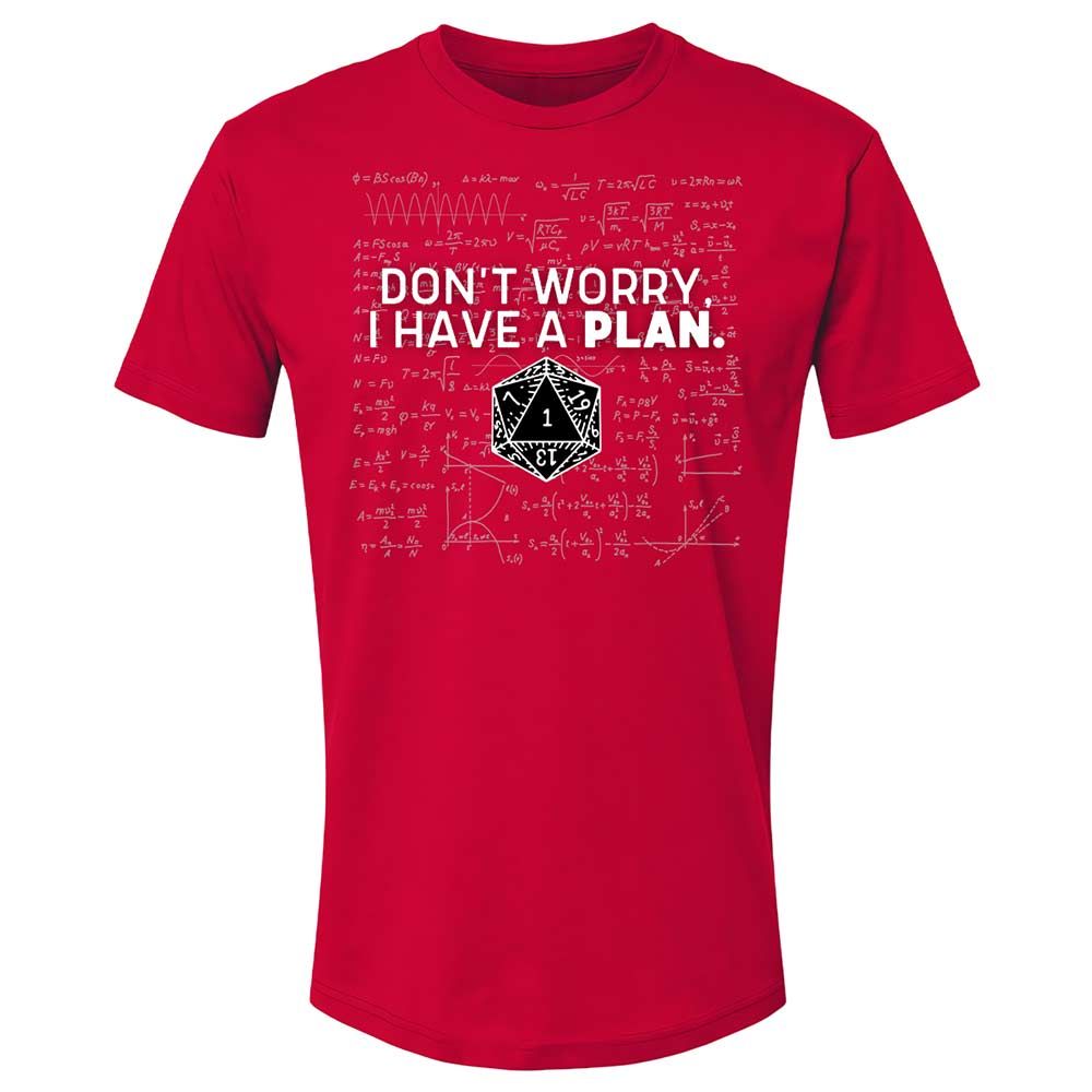 Dont Worry I Have A Plan Premium Unisex T-Shirt - Red - 9