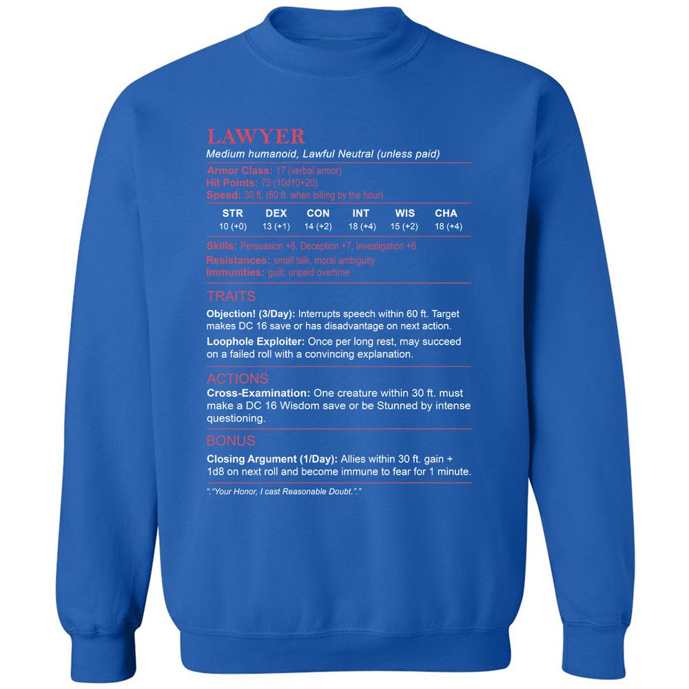 Lawyer Stats Classic Unisex Sweatshirt - Royal - 9