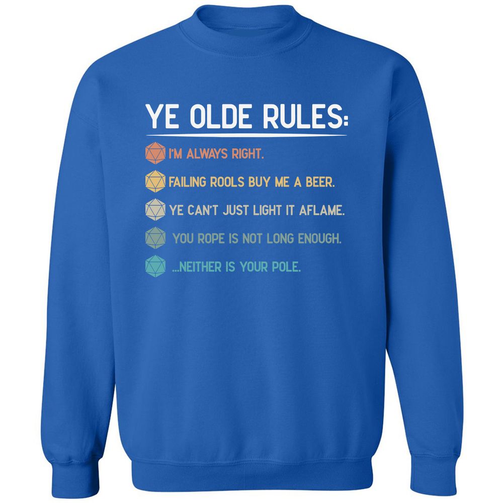 Dungeon Master Rules – Ye Olde RPG Classic Unisex Sweatshirt - Royal - 9