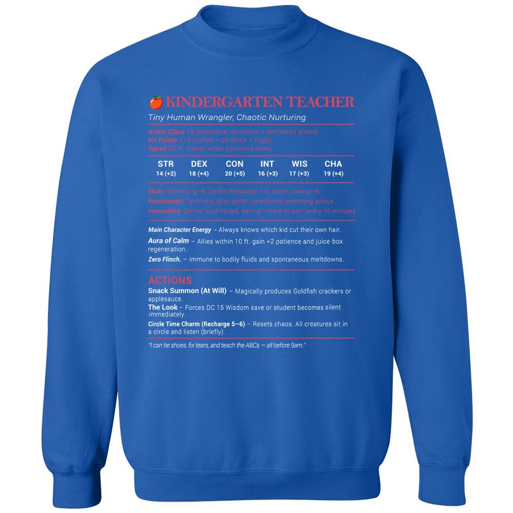 Kindergarten Teacher Stats Classic Unisex Sweatshirt - Royal - 9