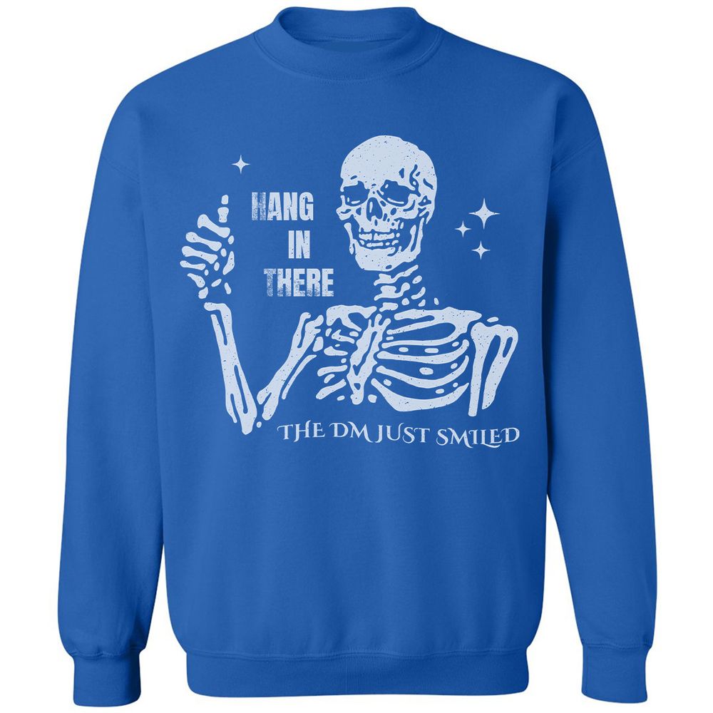 Hang In There – The DM Just Smiled Skeleton - Royal - 9