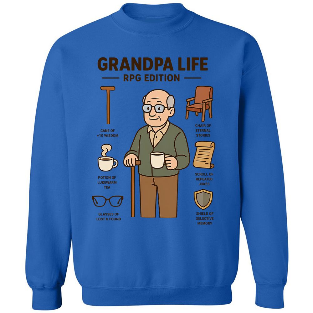 Grandpa Life RPG Edition Classic Unisex Sweatshirt - Royal - 9