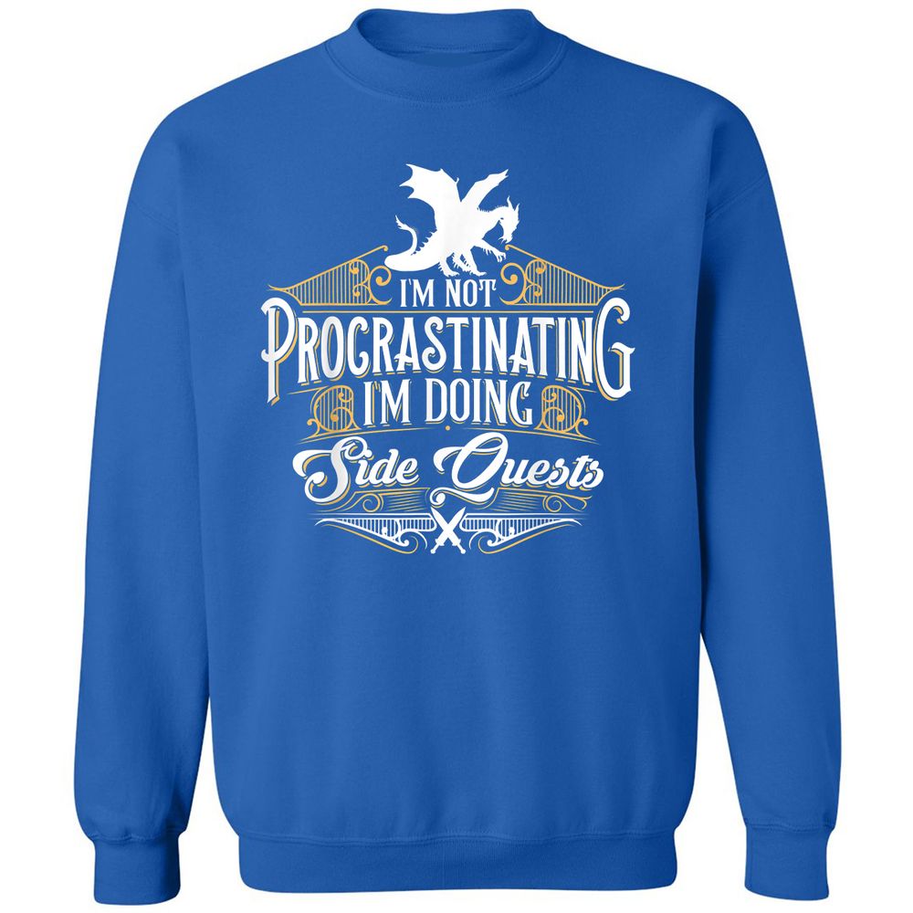 I'm Doing Side Quests Classic Unisex Sweatshirt - Royal - 9
