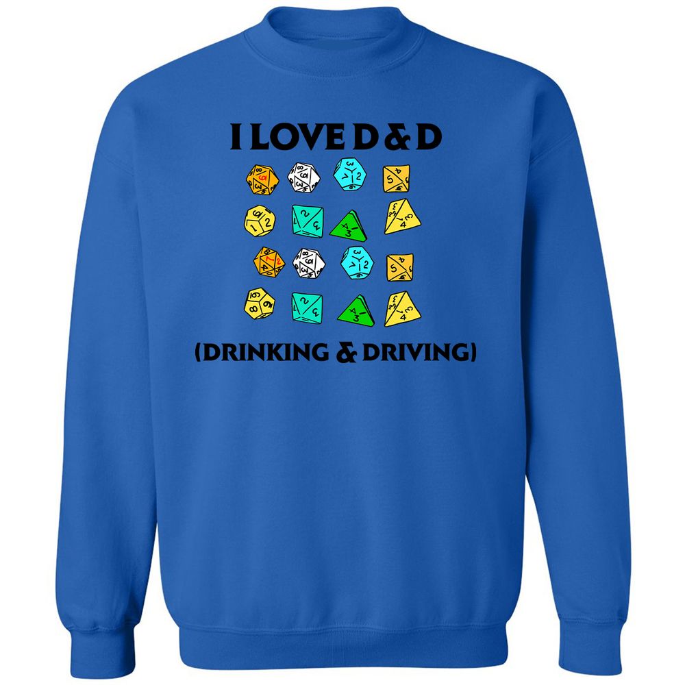 Drinking & Driving Classic Unisex Sweatshirt - Royal - 9