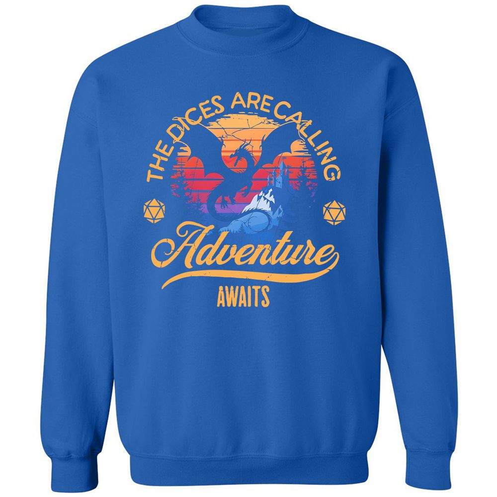 The Dices Are Calling Classic Unisex Sweatshirt - Royal - 9