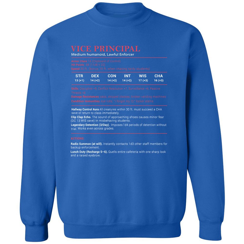 Vice Principal Stats Classic Unisex Sweatshirt - Royal - 9