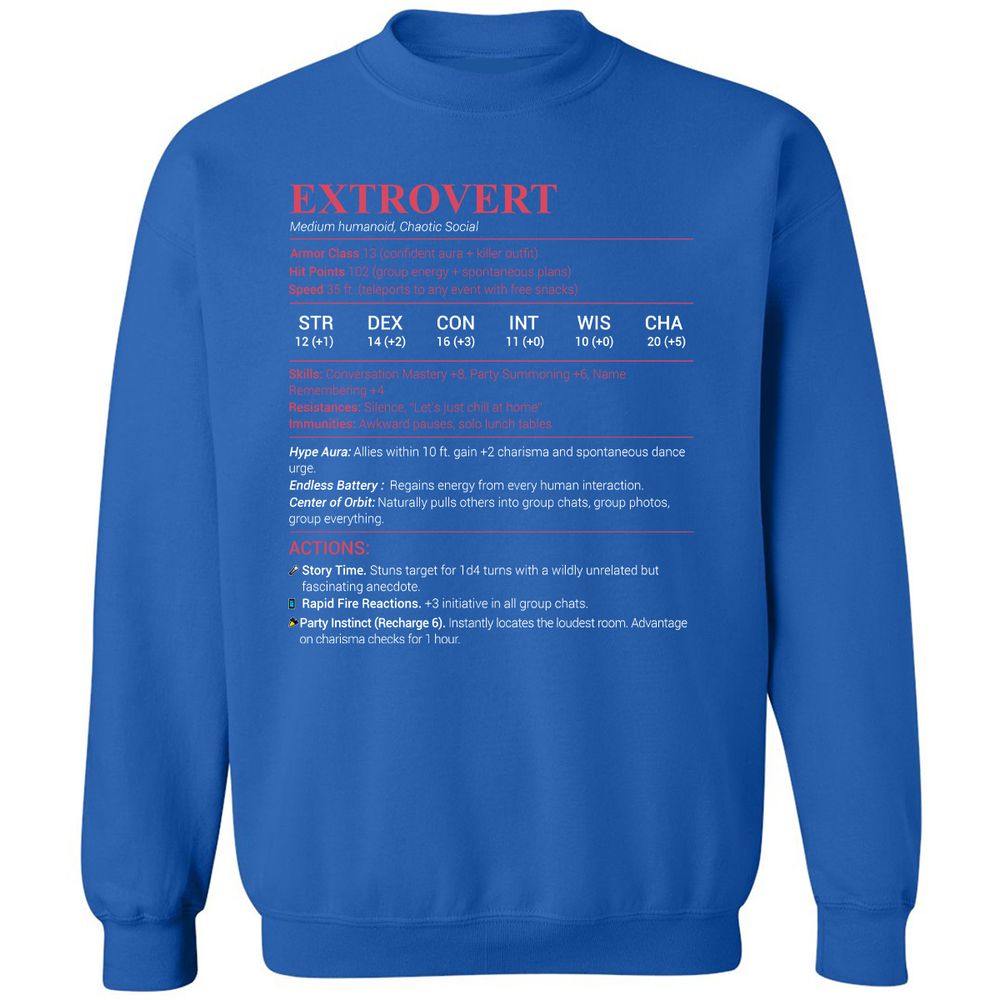 Extrovert Stats Classic Unisex Sweatshirt - Royal - 9