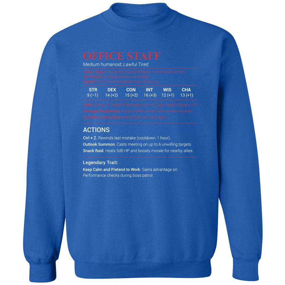 Office Staff Classic Unisex Sweatshirt - Royal - 9