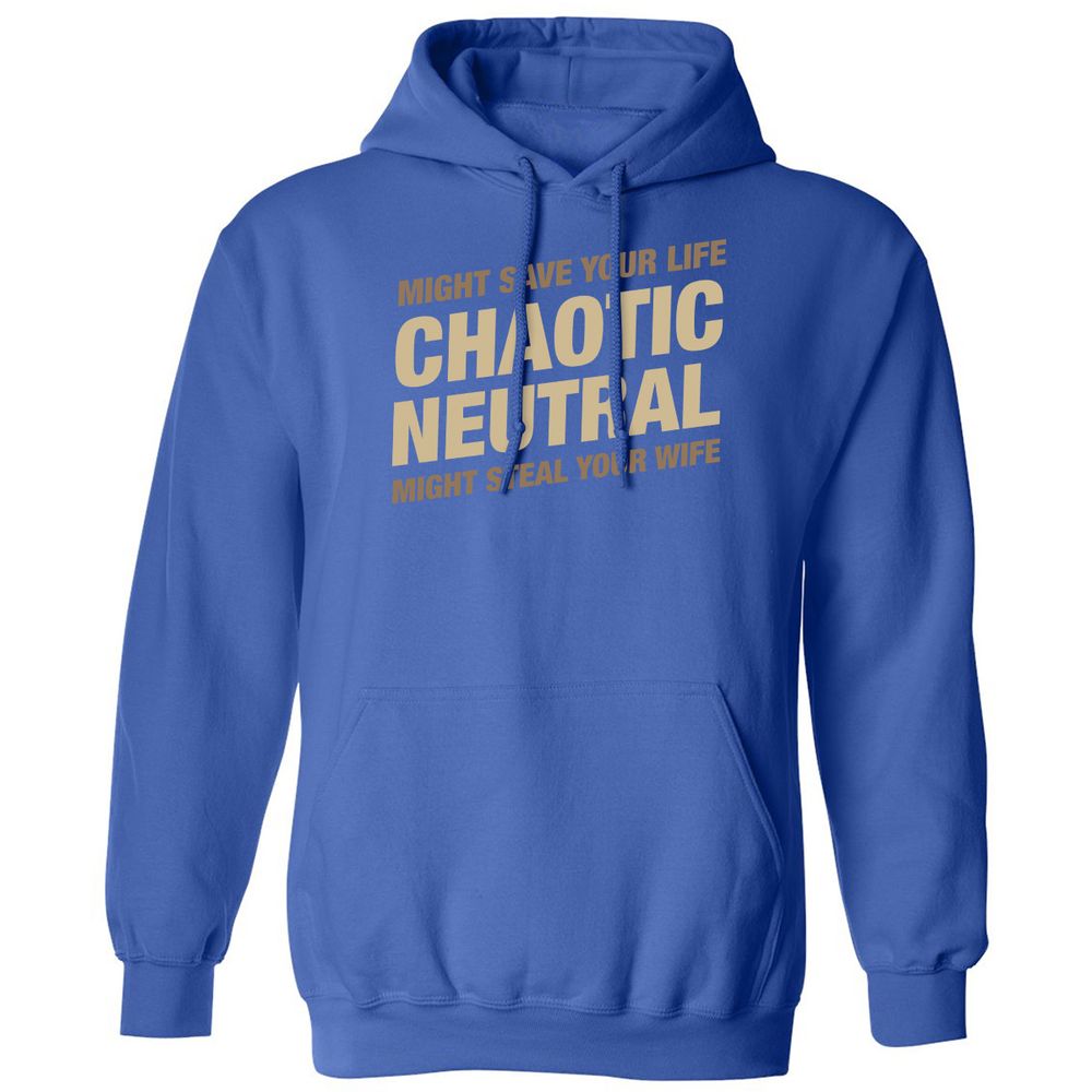 Might Save Your Life Might Steal Your Wife Classic Unisex Hoodie - Royal - 9
