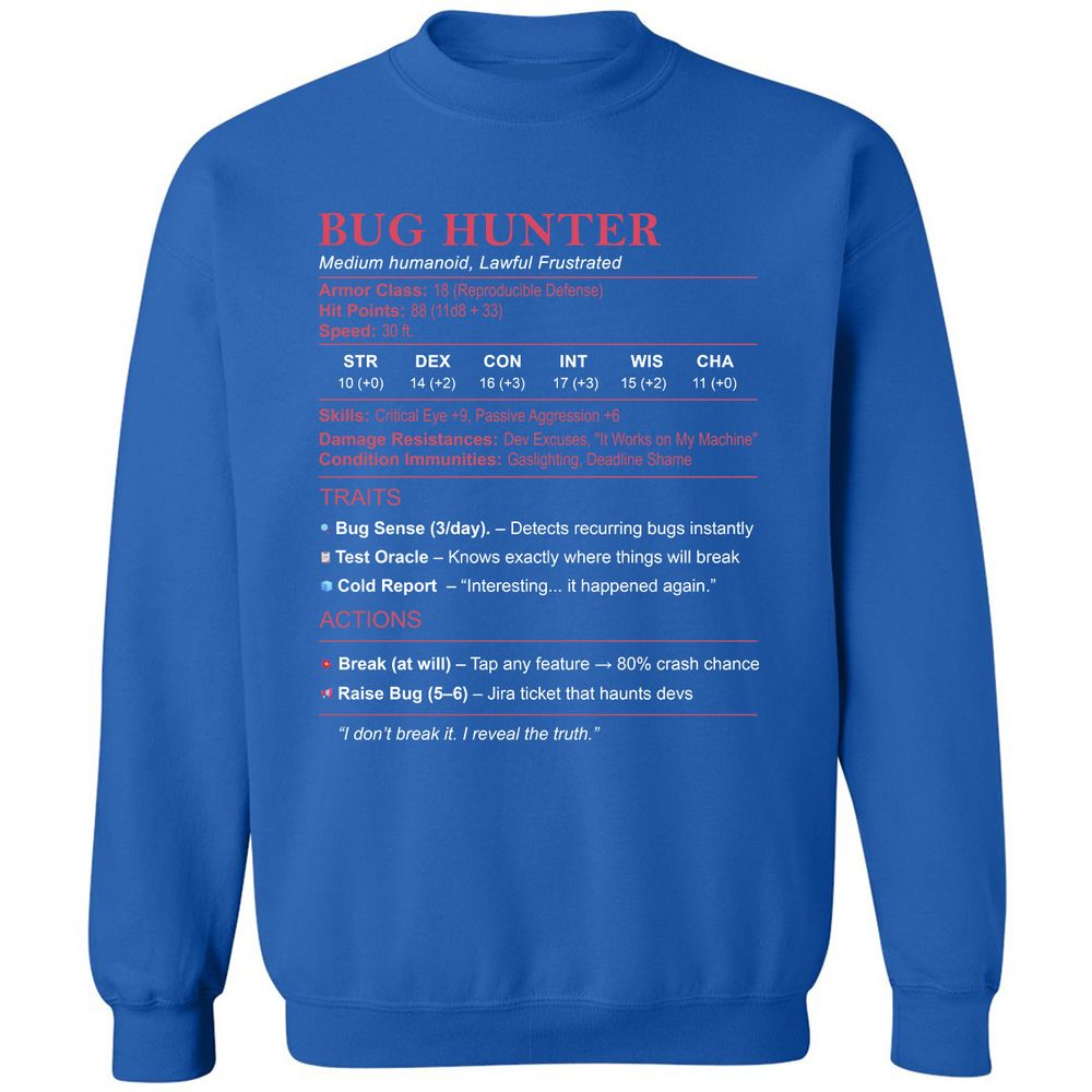 Tester Stats (Bug Hunter) Classic Unisex Sweatshirt - Royal - 9