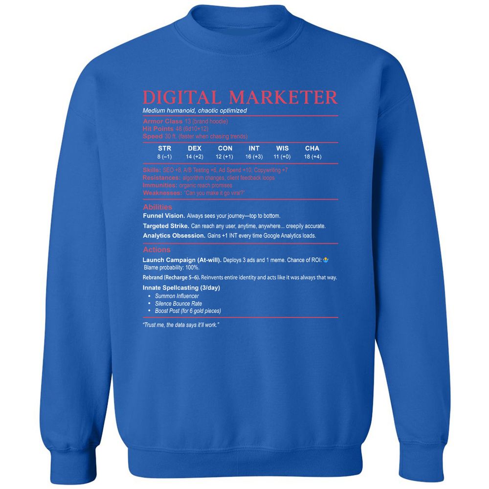 Digital Marketer Stats Classic Unisex Sweatshirt - Royal - 9