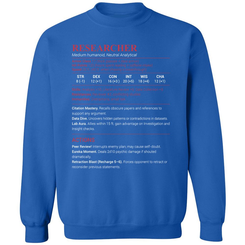 Researcher Stats Classic Unisex Sweatshirt - Royal - 9