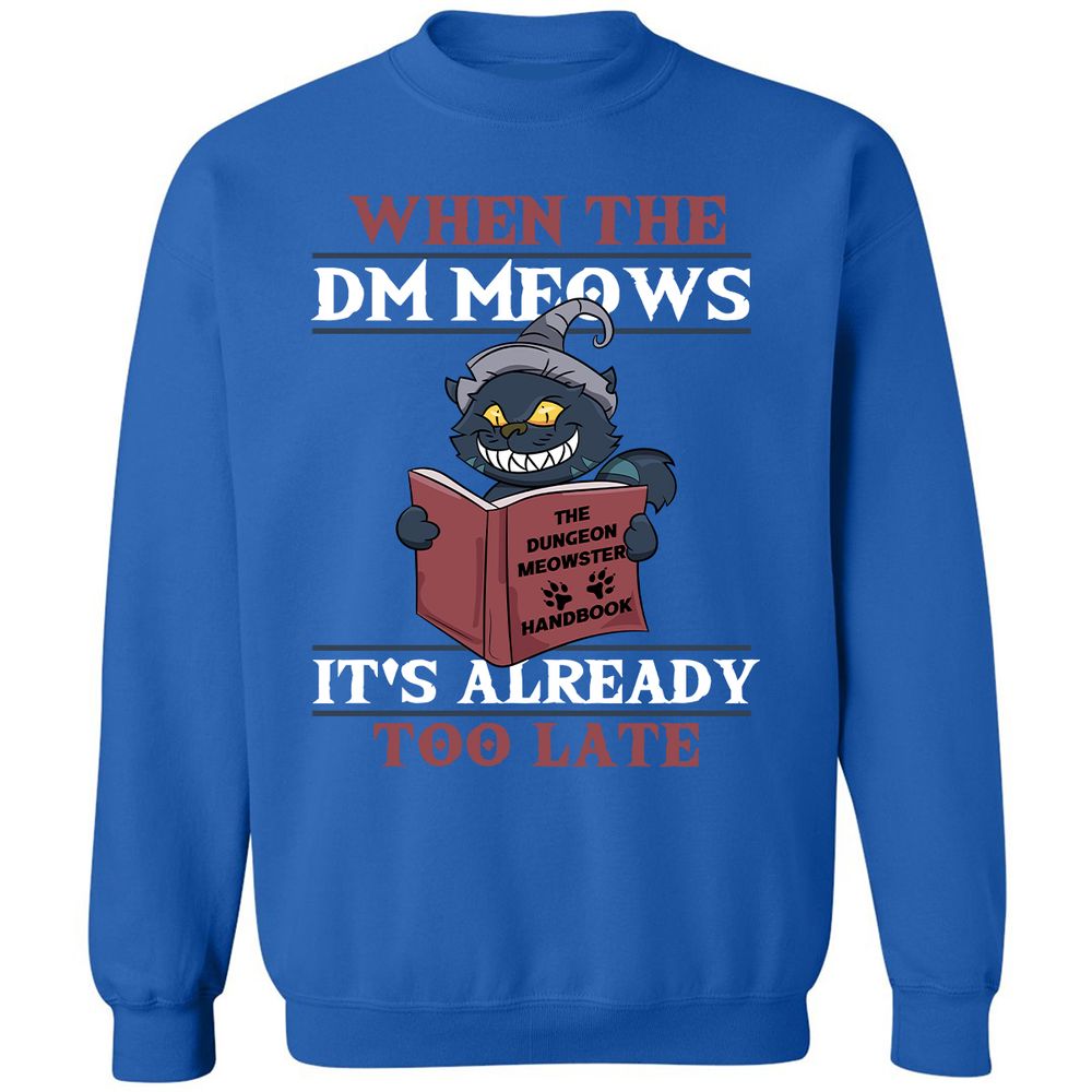 When The DM Meow Classic Unisex Sweatshirt - Royal - 9