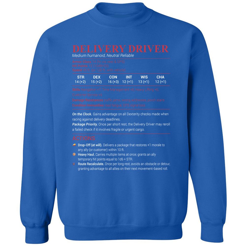 Delivery Driver Classic Unisex Sweatshirt - Royal - 9