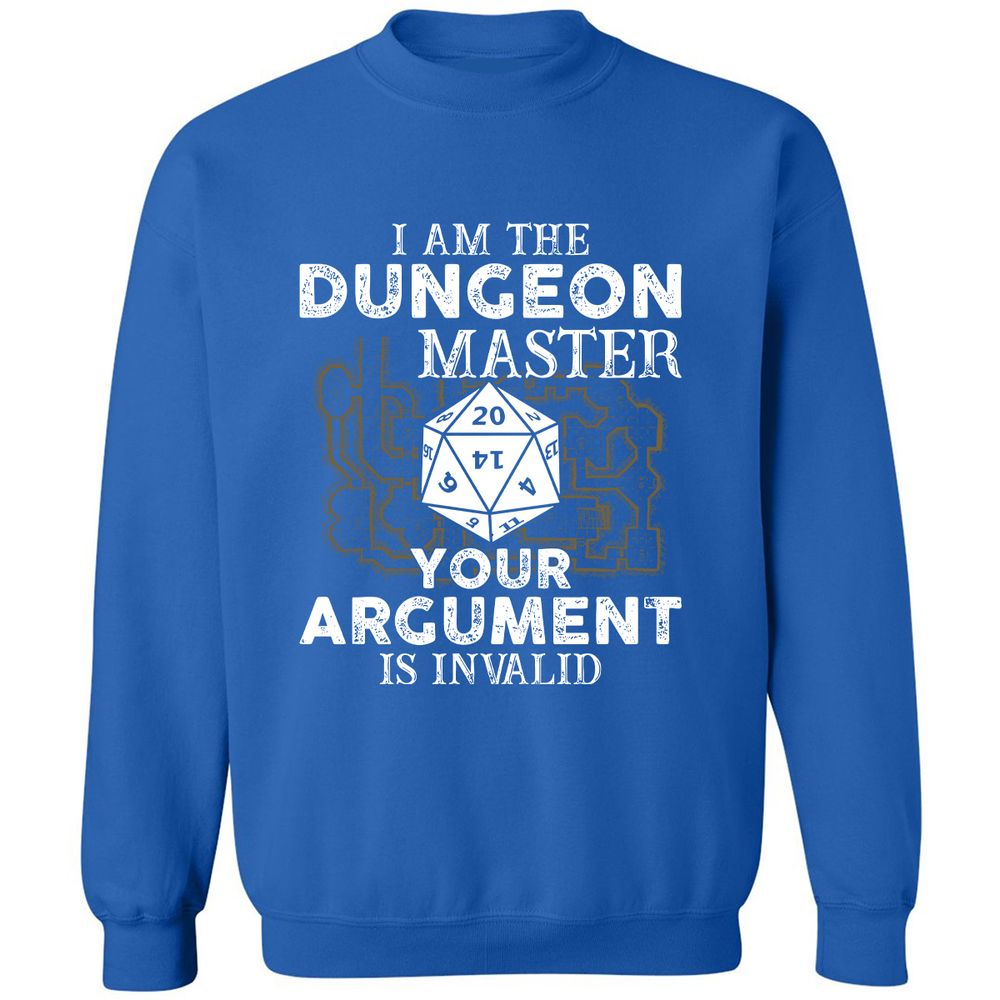 I Am the Dungeon Master – Your Argument Is Invalid - Royal - 9