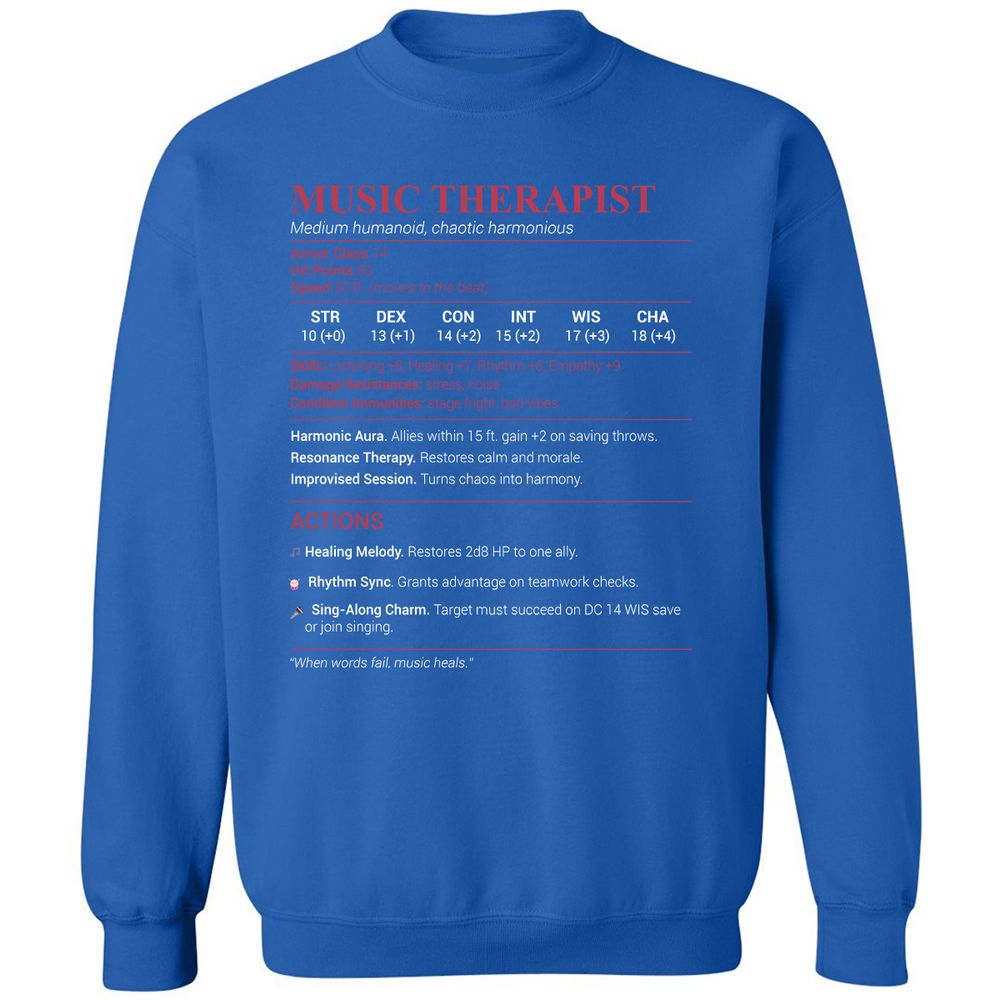 Music Therapist Classic Unisex Sweatshirt - Royal - 9
