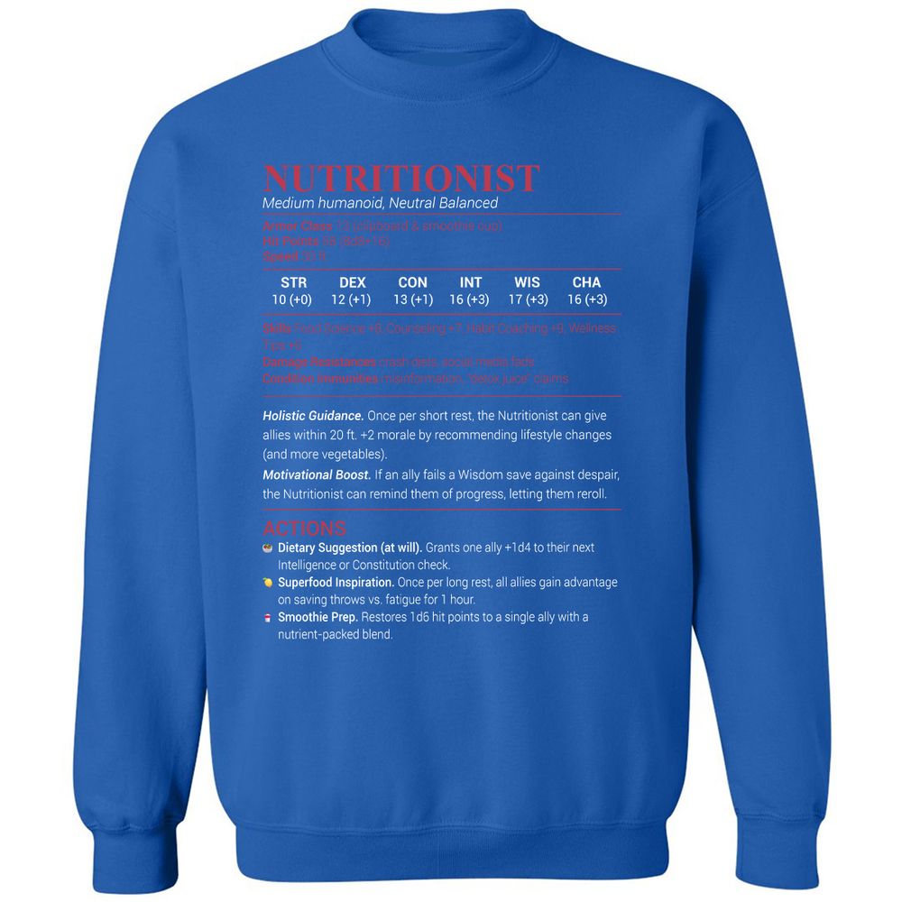 Nutritionist Classic Unisex Sweatshirt - Royal - 9
