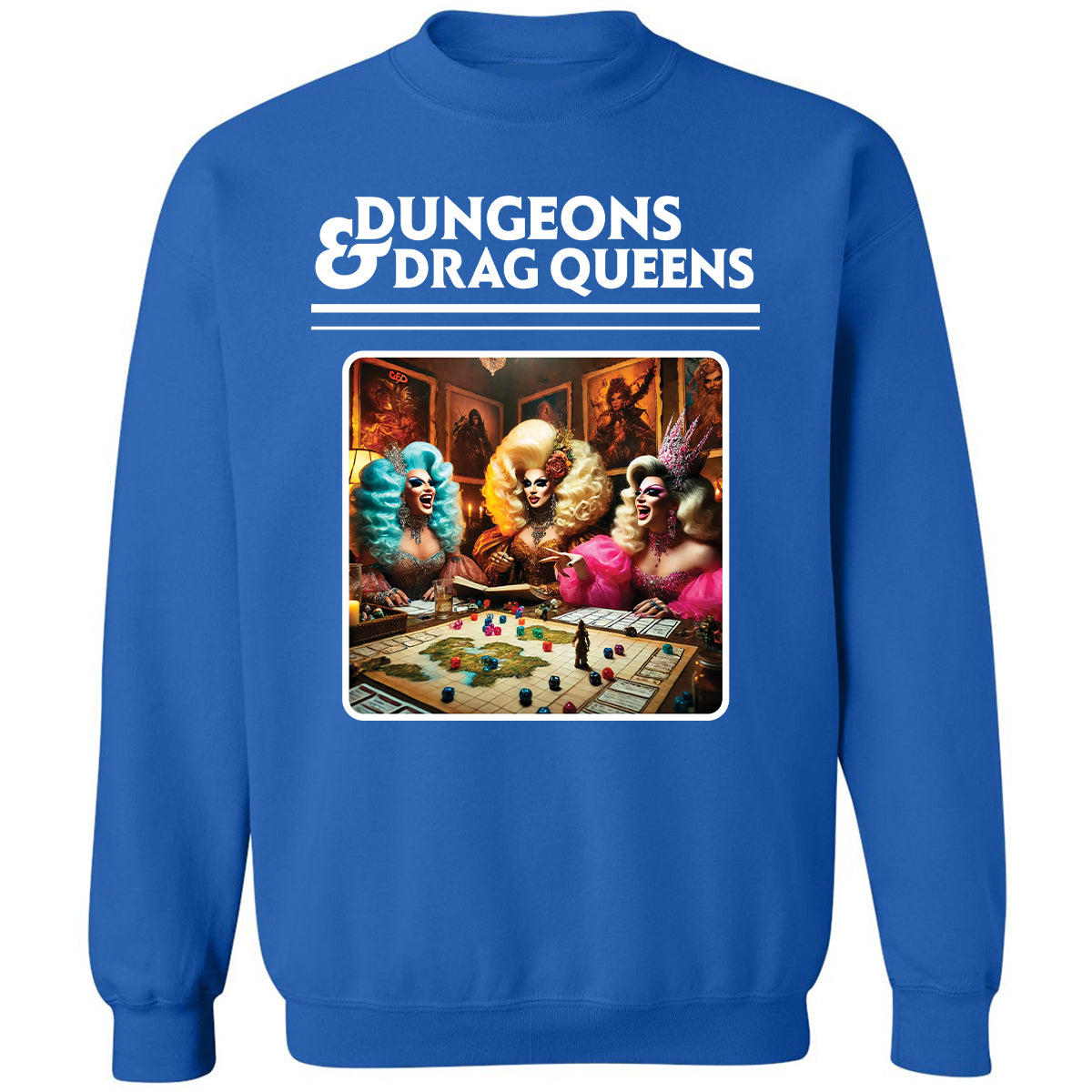 Dungeons & Drag Queens Classic Unisex Sweatshirt - Royal - 9