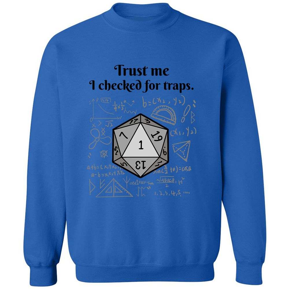 Trust me, I checked for traps. - Royal - 9