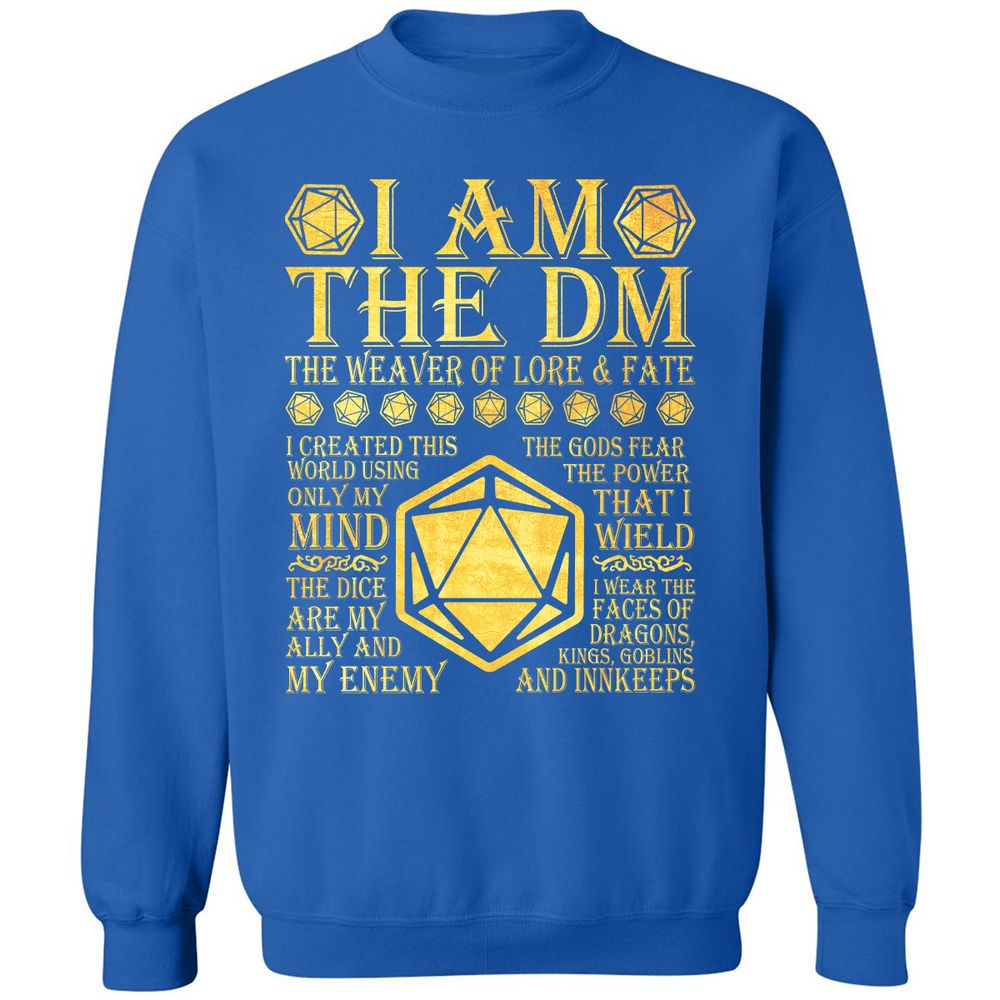 I Am The DM Classic Unisex Sweatshirt - Royal - 9