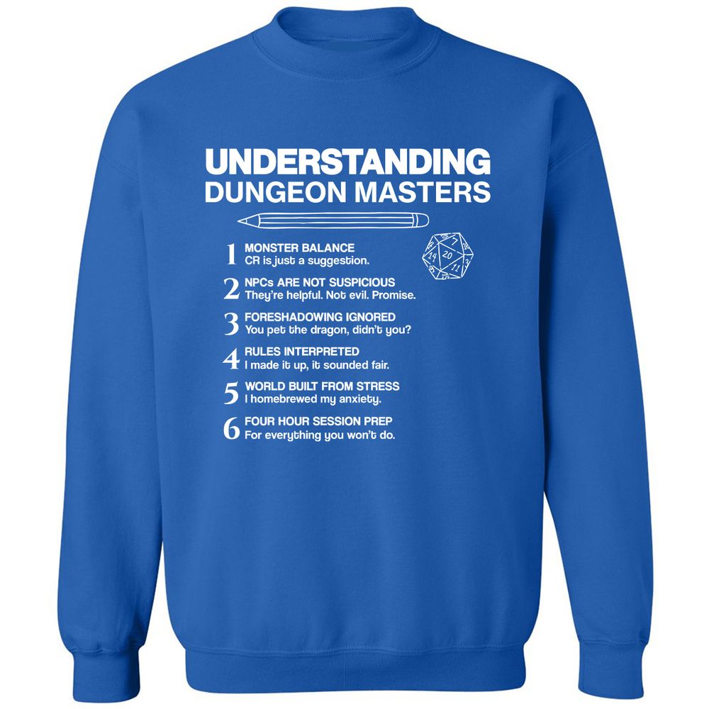 Understanding Dungeon Masters Classic Unisex Sweatshirt - Royal - 9