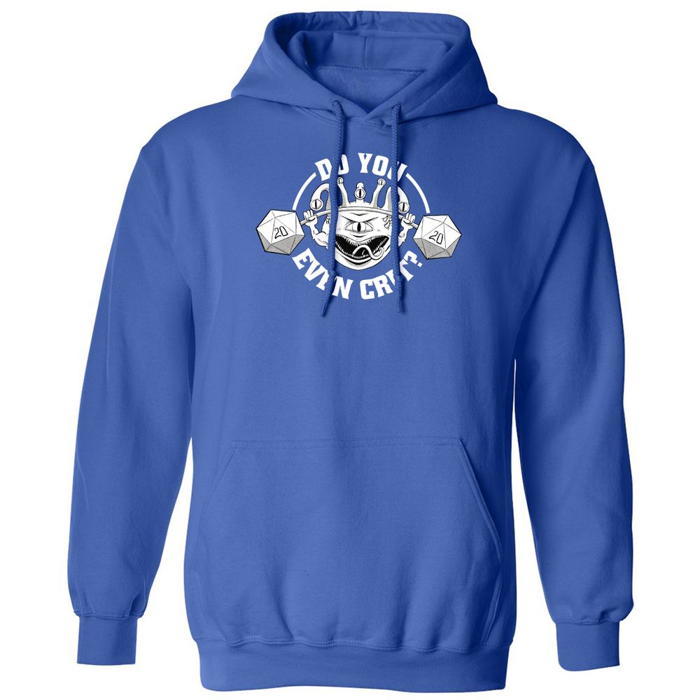 Do You Even Crit Classic Unisex Hoodie - Royal - 9