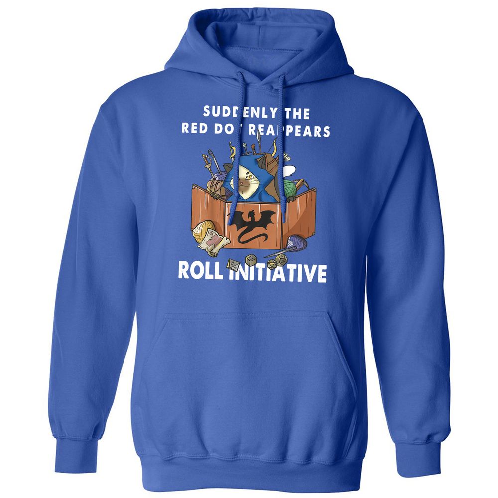 Suddenly The Red Dot Reappears Roll Initiative Classic Unisex Hoodie - Royal - 9