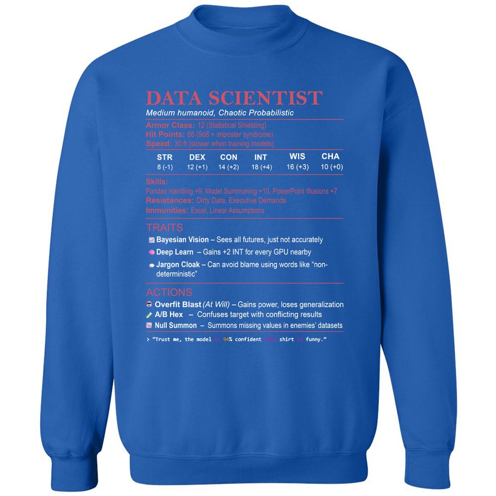 Data Scientist Stats Classic Unisex Sweatshirt - Royal - 9