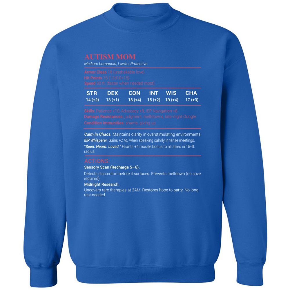 Autism Mom Stats Classic Unisex Sweatshirt - Royal - 9