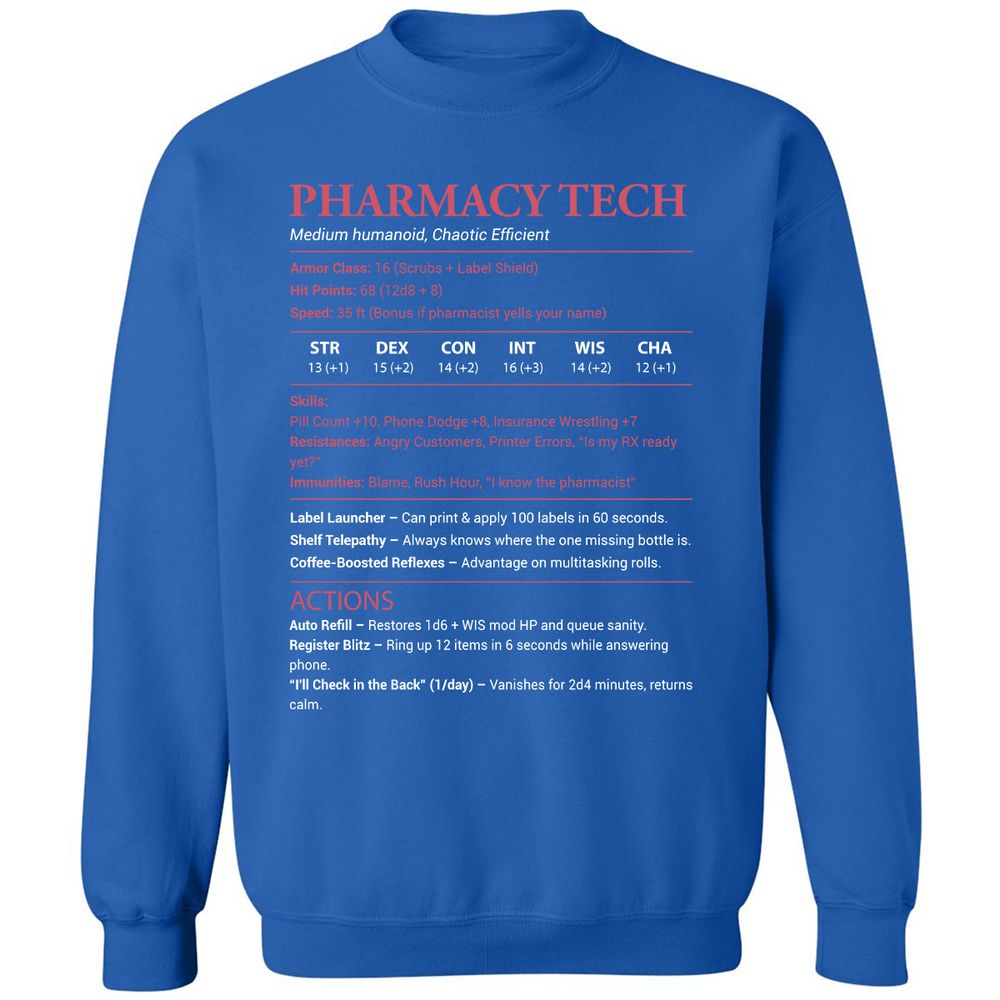 Pharmacy Tech Classic Unisex Sweatshirt - Royal - 9