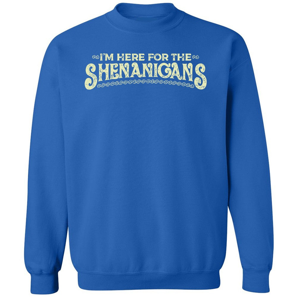 Here For The Shenanigans Classic Unisex Sweatshirt - Royal - 9