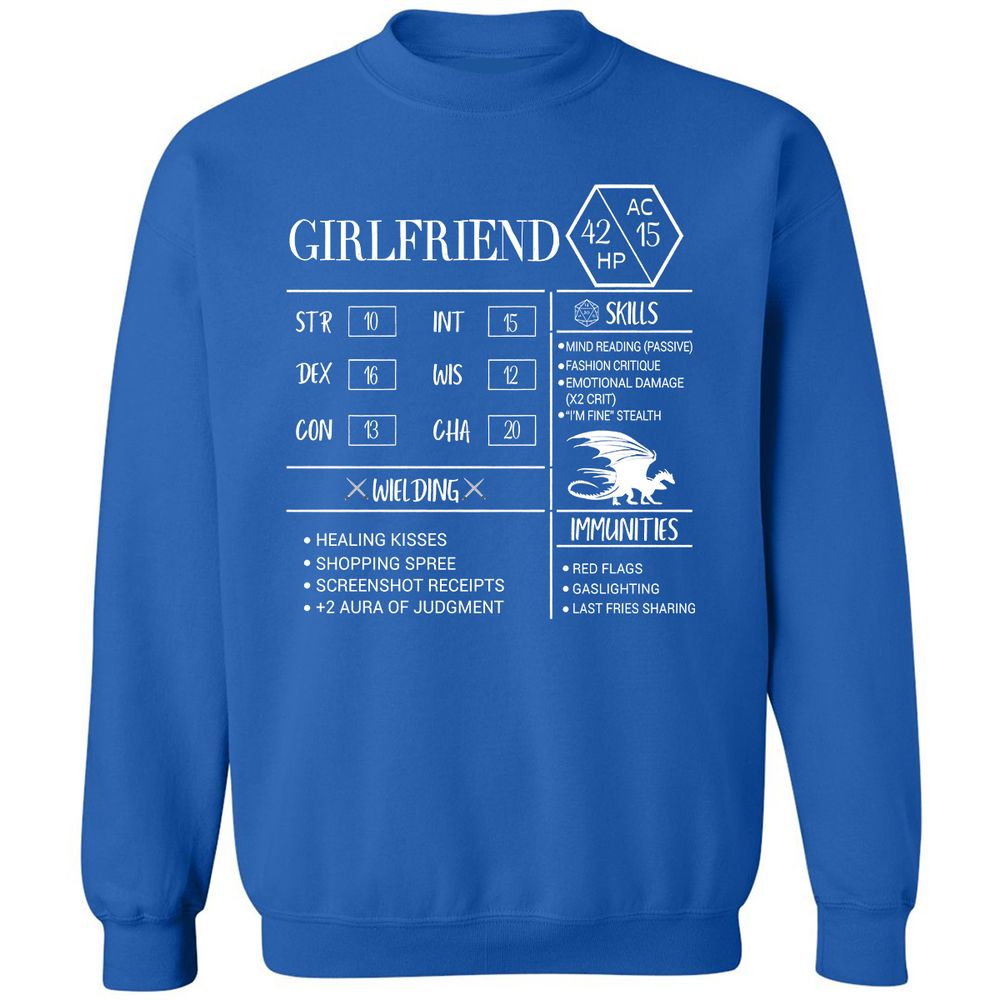 Girlfriend Stats Classic Unisex Sweatshirt - Royal - 9