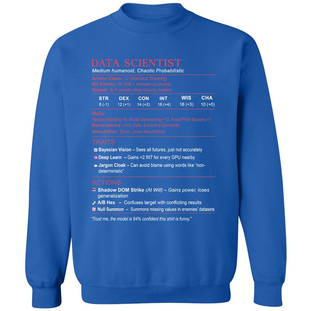 Data Scientist Stats Classic Unisex Sweatshirt - Royal - 9