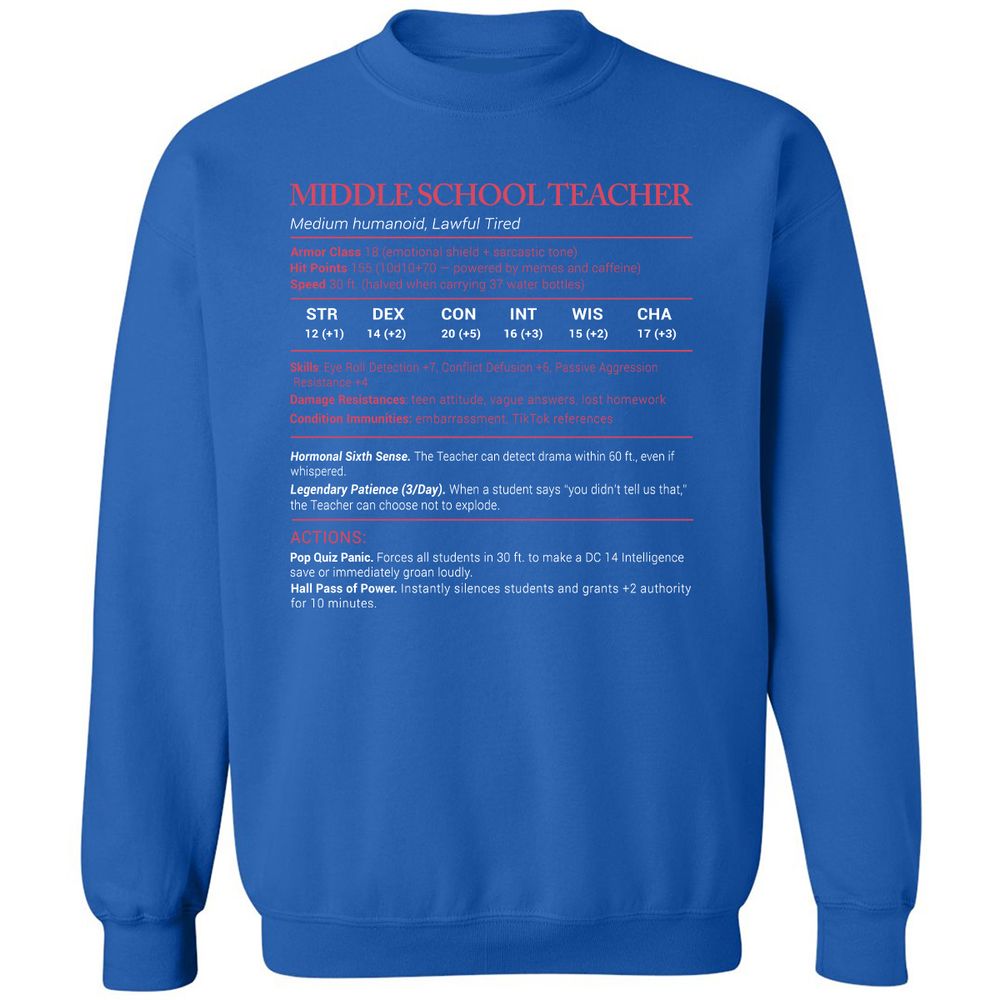 Middle School Teacher Stats Classic Unisex Sweatshirt - Royal - 9