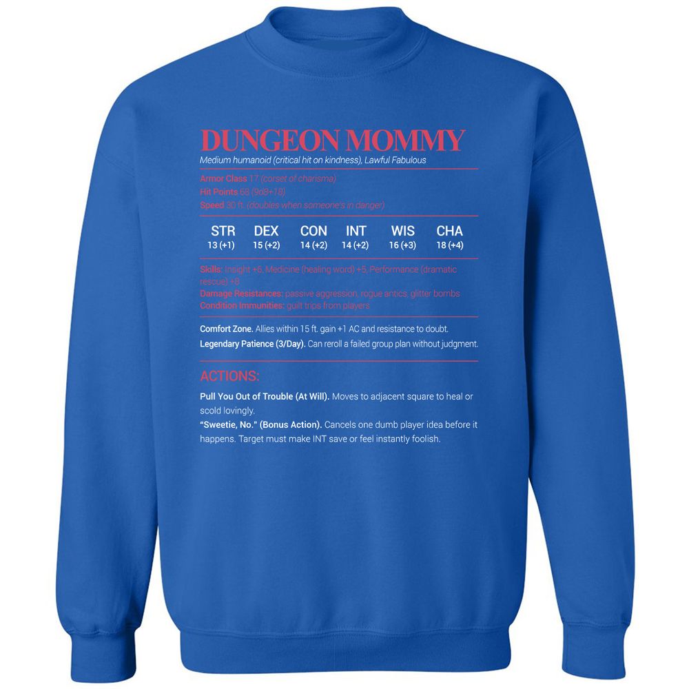 Dungeon Mommy Stats Classic Unisex Sweatshirt - Royal - 9