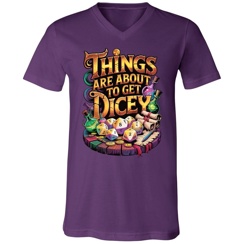 Things Are About To Get Dicey Unisex V-Neck T-Shirt - Team Purple - 9