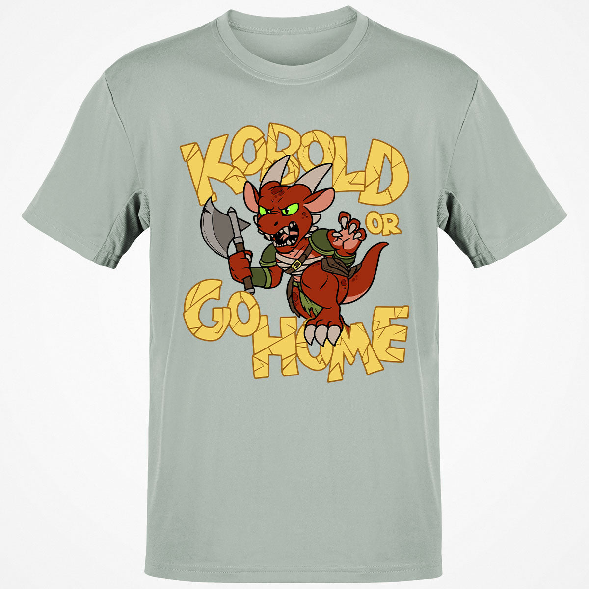 Kobold Or Go Home T-Shirt