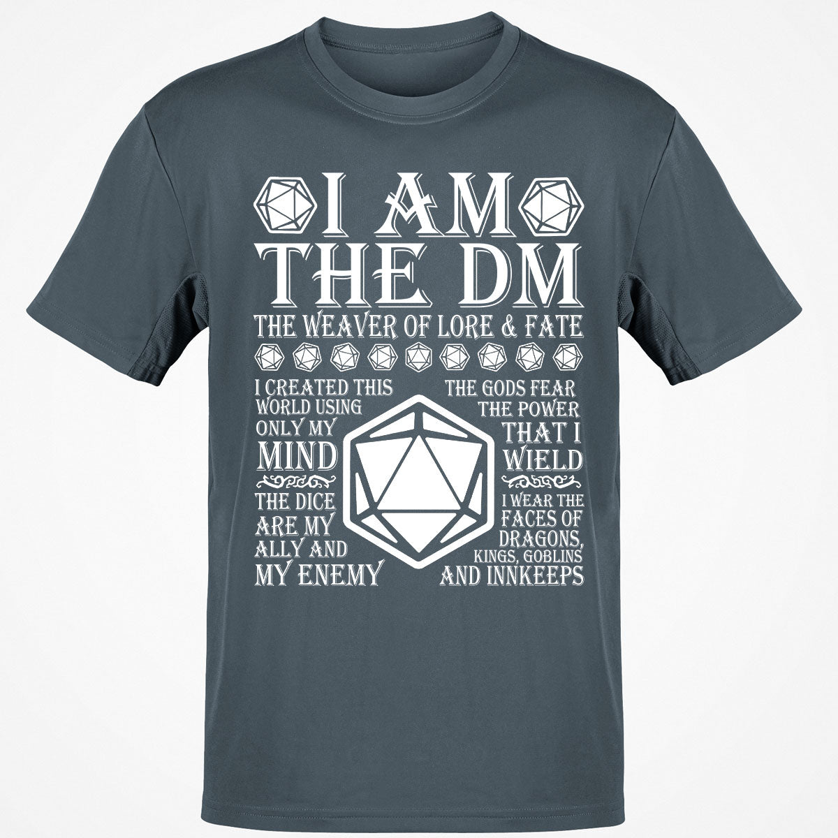 I Am The DM The Weaver Of Lore And Fate T-Shirt
